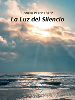 cover image of La Luz del Silencio